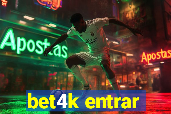 bet4k entrar
